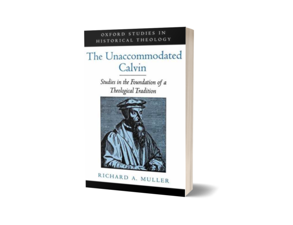Richard A. Muller - The Unaccommodated Calvin